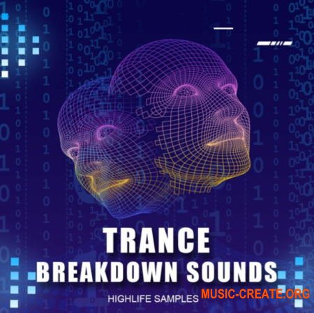 HighLife Samples Trance Breakdown Sounds (WAV) - сэмплы Trance