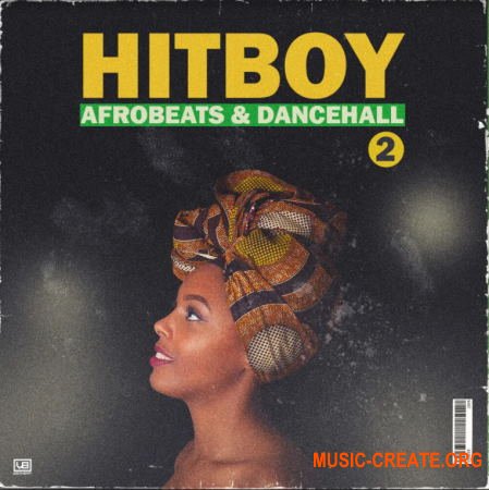 VBGotHeat HitBoy 2 Afrobeats and Dancehall (WAV MIDI) - сэмплы Afrobeats, Dancehall, Reggaeton