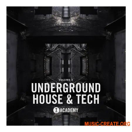 Toolroom Underground House and Tech Vol. 3 (WAV) - сэмплы Underground House, Tech House