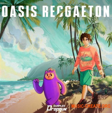 Dropgun Samples Oasis Reggaeton (WAV) - сэмплы Reggaeton