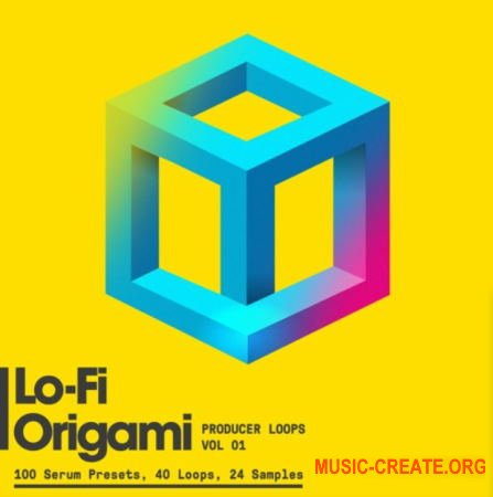 Producer Loops Lo-Fi Origami (Serum presets WAV) - сэмплы Lo-Fi Hip Hop