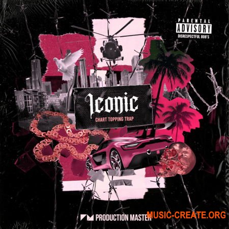 Production Master Iconic Chart Topping Trap (WAV) - сэмплы Trap