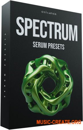 Cymatics Spectrum: Serum Presets