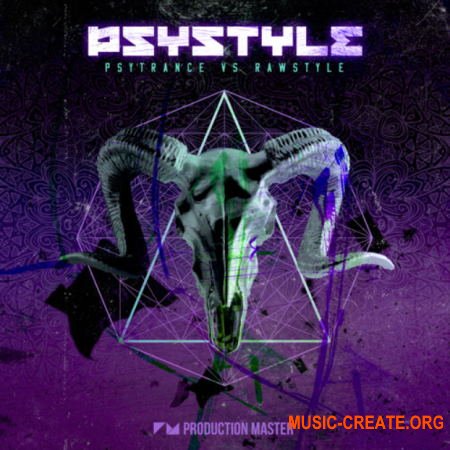 Production Master Psystyle Psytrance Vs Rawstyle (WAV Serum presets) - сэмплы Psytrance, Rawstyle