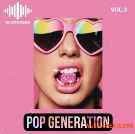 Seven Sounds Pop Generation Volume 3 (WAV MiDi) - сэмплы Pop