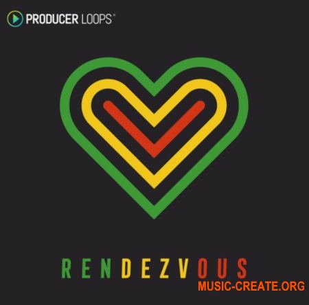 Producer Loops Rendezvous (WAV) - сэмплы Reggaeton