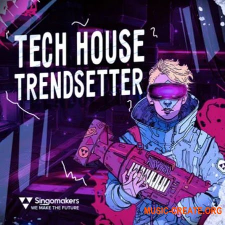 Singomakers Tech House Trendsetter (Ableton Live) - сэмплы Tech House