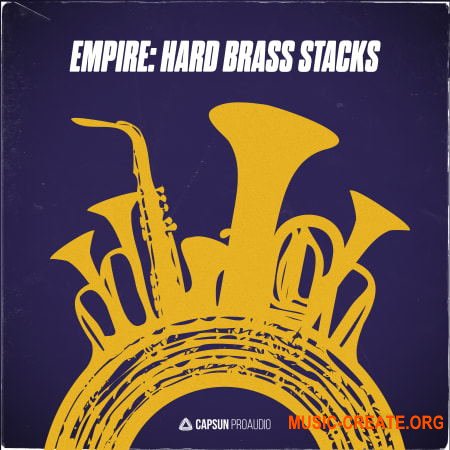 Capsun ProAudio Empire Hard Brass Stacks (WAV) - сэмплы духовых инструментов