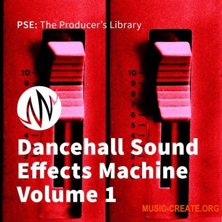 PSE The Producer's Library Dancehall Sound Effects Machine Volume 1 (WAV) - звуковые эффекты