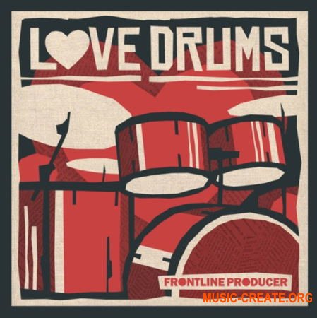Frontline Producer Love Drums (MULTiFORMAT) - сэмплы ударных