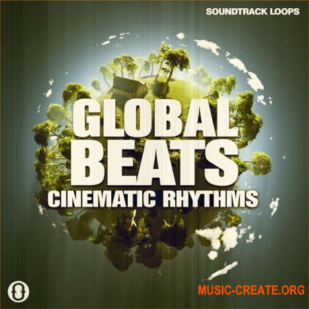 Soundtrack Loops Global Beats Cinematic Rhythms (WAV) - кинематографические ритмы
