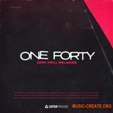 Capsun ProAudio ONE FORTY Dark Drill Melodies (WAV) - сэмплы Drill Trap