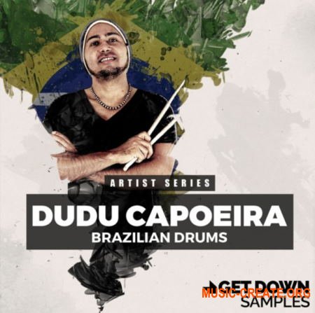 Get Down Samples Dudu Capoerira Brazilian Drums (WAV) - сэмплы ударных
