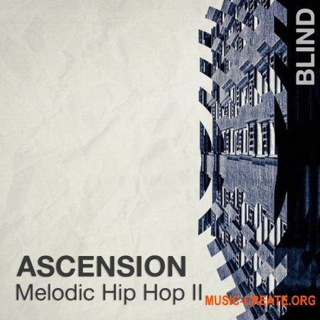 Blind Audio Ascension Melodic Hip Hop 2 (WAV) - сэмплы Hip Hop