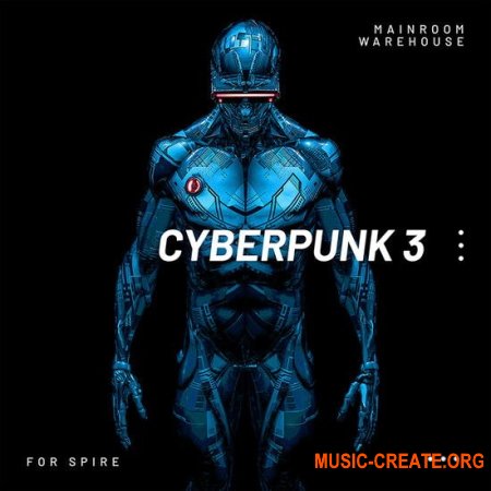 Mainroom Warehouse Cyberpunk 3 For Spire (MIDI Spire)