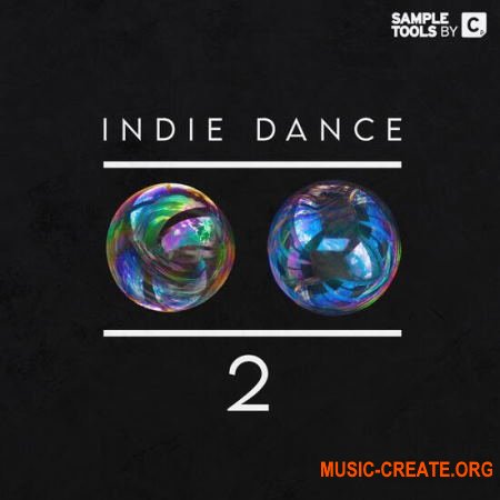 Sample Tools By Cr2 Indie Dance 2 (WAV MIDI SPF FXP) - сэмплы Indie Dance