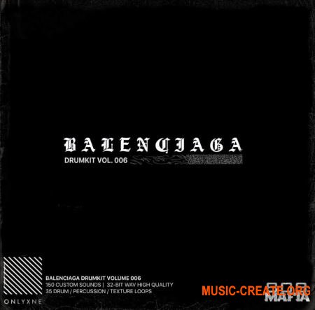 Onlyxne Balenciaga Drumkit (WAV) - сэмплы ударных