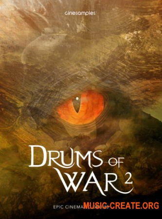 Cinesamples Drums Of War 2 (KONTAKT) - библиотека кинематографических перкуссий