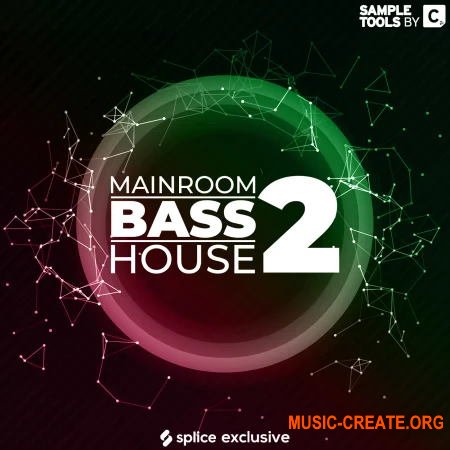 Sample Tools By Cr2 Mainroom Bass House 2 (WAV) - сэмплы Bass House