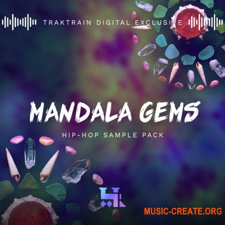 TrakTrain Mandala Gems Hip-Hop Sample Pack (WAV) - сэмплы Hip Hop