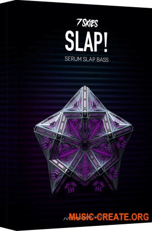 Standalone-Music SLAP! Slap House Serum Presets by 7 Skies (Serum presets)