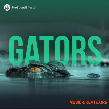 Pro Sound Effects Gators (WAV) - звуки аллигатора