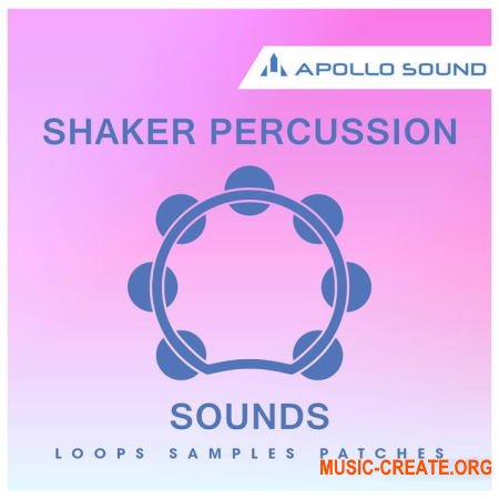 APOLLO SOUND Shaker Percussion Sounds (MULTiFORMAT) - сэмплы перкуссии