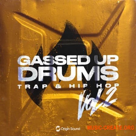 Origin Sound GASSED UP DRUMS 2 (MULTiFORMAT) - сэмплы ударных, Hip Hop, Trap