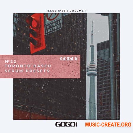 GOGOi Toronto Based Vol. 1 (XFER RECORDS SERUM)