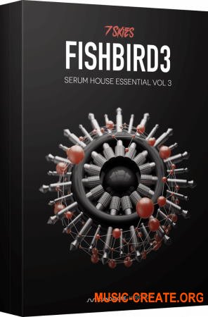 Standalone-Music Fishbird Vol. 3 Serum presets by 7 Skies (Serum presets)