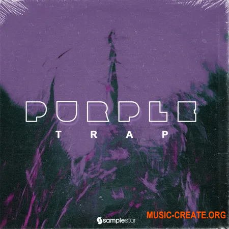 Samplestar Purple Trap (WAV) - сэмплы Trap