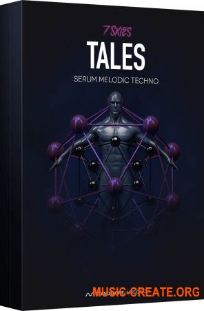 Standalone-Music TALES Serum Melodic Techno (MULTiFORMAT) - сэмплы Techno