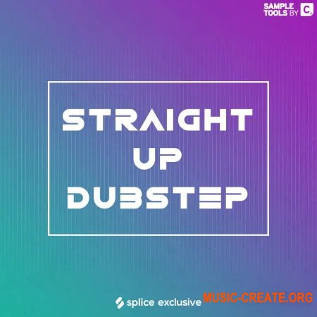 Sample Tools By Cr2 Straight Up Dubstep (WAV) - сэмплы Dubstep
