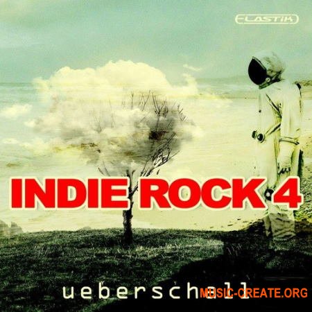 Ueberschall Indie Rock 4 (ELASTIK) - библиотека Indie Rock