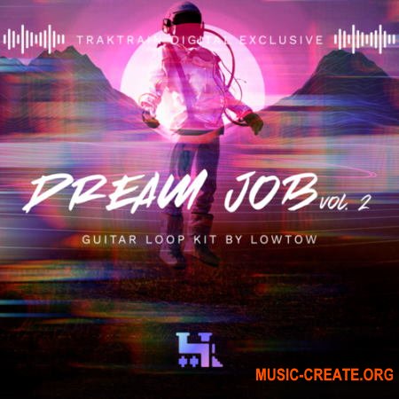 TrakTrain DREAM JOB VOL. 2 Guitar Loop Kit by LOWTOW (WAV) - сэмплы гитары