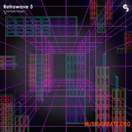 Sample Magic Retrowave 3 (MULTiFORMAT) - сэмплы Retrowave