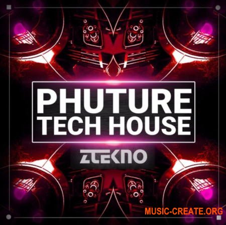 ZTEKNO Phuture Tech House (WAV MiDi) - сэмплы Tech House