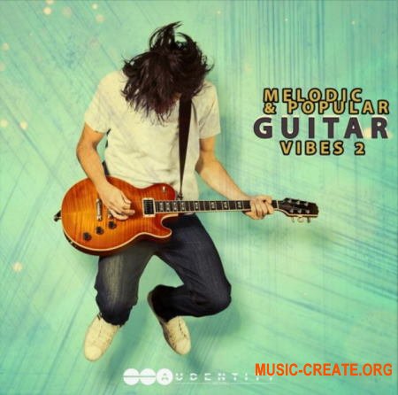 Audentity Records Melodic and Popular Guitar Vibes 2 (WAV) - сэмплы гитары