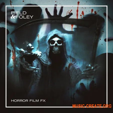 Field and Foley Horror Film FX (WAV) - звуковые эффекты