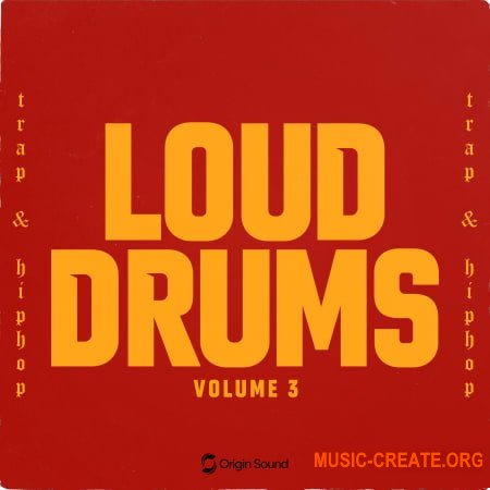 Origin Sound LOUD DRUMS 3 (WAV Beatmaker) - сэмплы ударных