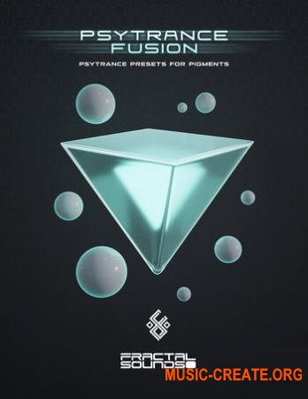 Fractal Sounds Psytrance Fusion (Pigments sound bank)