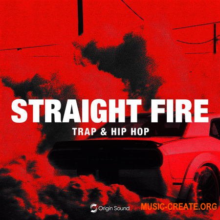 Origin Sound Straight Fire (WAV) - сэмплы Trap, Hip Hop