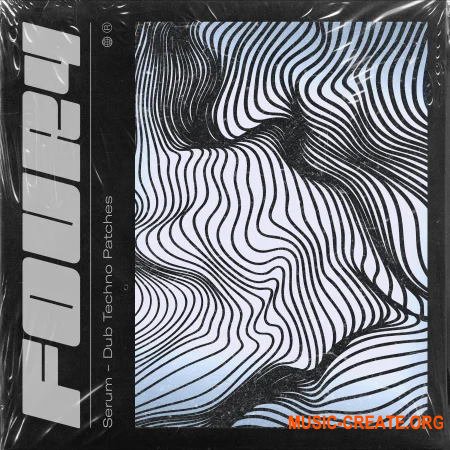 Four4 Serum Dub Techno Patches (XFER RECORDS SERUM)