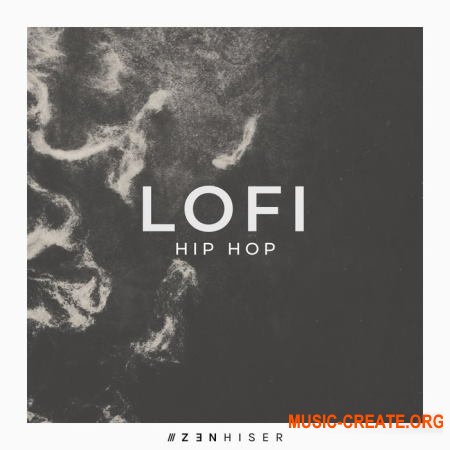 Zenhiser Lofi Hip Hop (WAV) - сэмплы Hip Hop