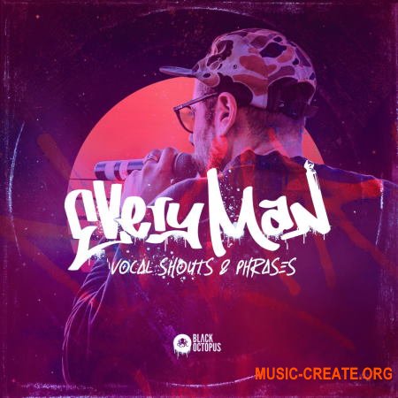 Black Octopus Sounds Everyman Vocal Shouts And Phrases Vol 1 (WAV) - вокальные сэмплы