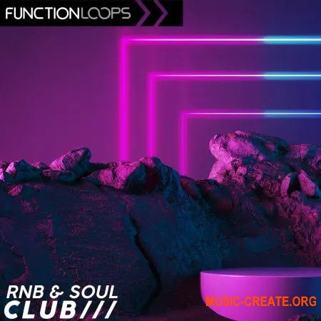 Function Loops Rnb and Soul Club (WAV) - сэмплы Rnb, Soul