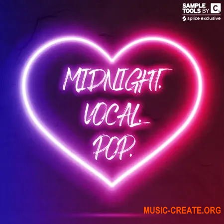 Sample Tools By Cr2 Midnight Vocal Pop (WAV) - вокальные сэмплы