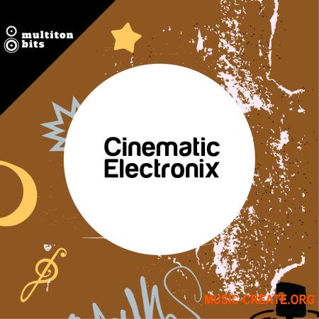 Multiton Bits Cinematic Electronix (WAV) - кинематографические сэмплы