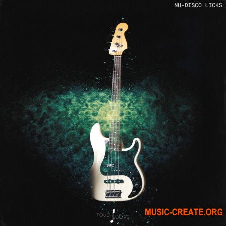 Touch Loops Nu-Disco Licks (WAV) - сэмплы Nu-Disco