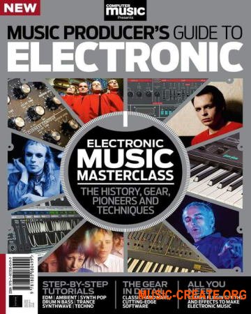 The Music Producer’s Guide to Electronic (2nd Edition) 2022 (PDF)